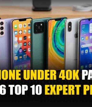 Best Phone Under 40K Pakistan 2026 Top 10 Expert Picks Best Phone Under 40K Pakistan 2026 Top 10 Expert Picks